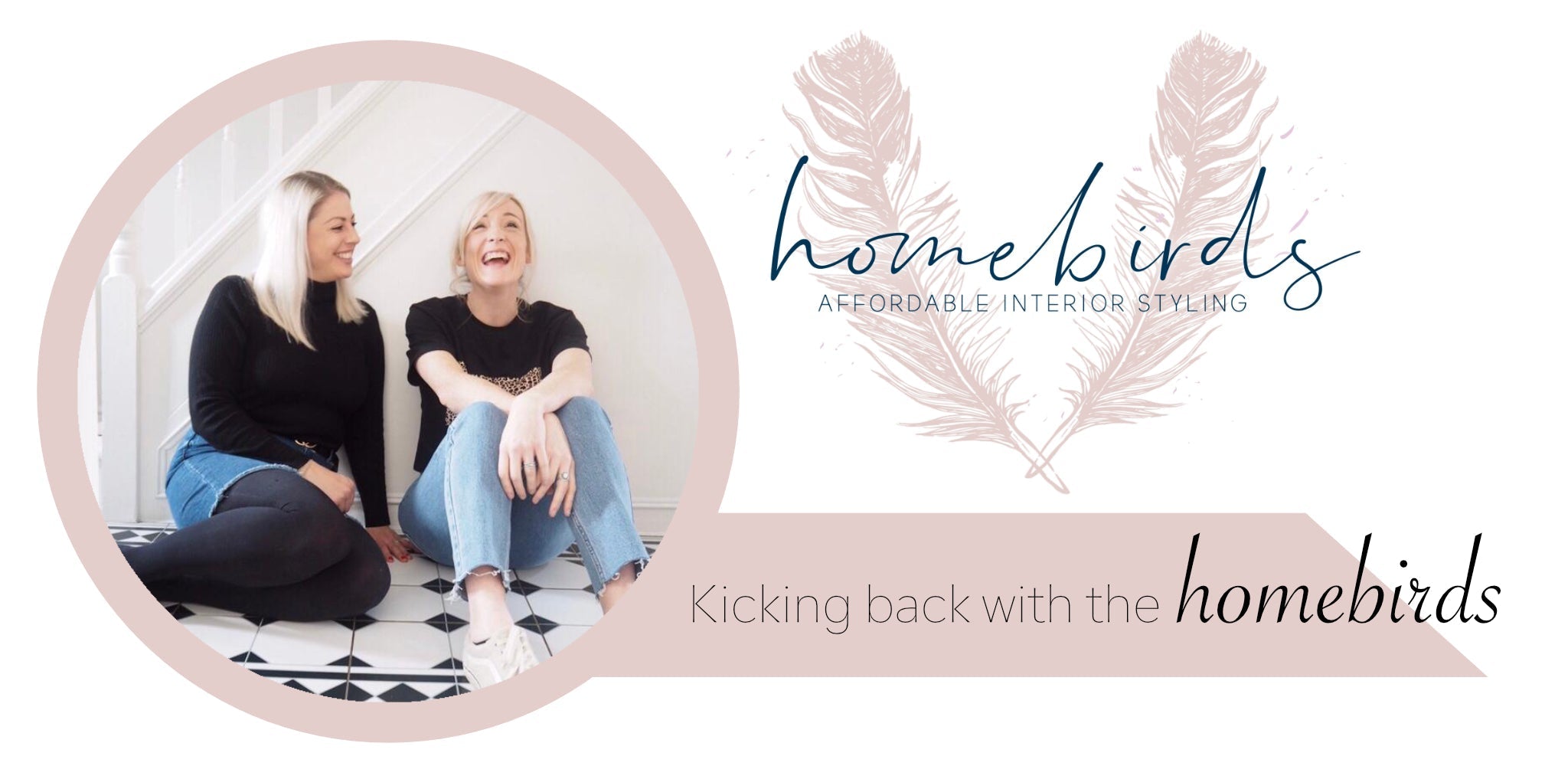 Kicking back with the Homebirds